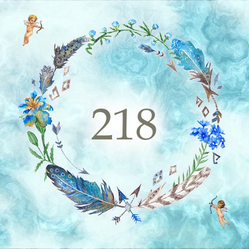 エンジェルナンバー218 数字の意味から恋愛まで、天使が伝えたいこと。